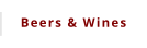 Beers & Wines